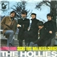 The Hollies - Carrie Anne / Signs That Will Never Change