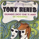 Tony Renis - Quando Dico Che Ti Amo / Mi Perderai