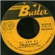 The Dew Drops, Prince Buster All Stars - By And By / Somebody Is Knocking