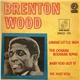 Brenton Wood - Gimme Little Sign