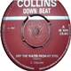 C. Collins - Dry The Water From My Eyes / I'm A Fool For You